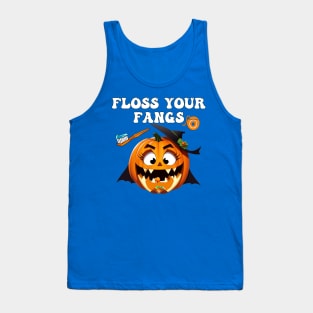 Funny Floss Your Fangs Dental Humor Halloween Tank Top